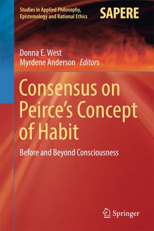 Cover of the book Consensus on Peirce’s Concept of Habit by Niels Nagelhus Schia