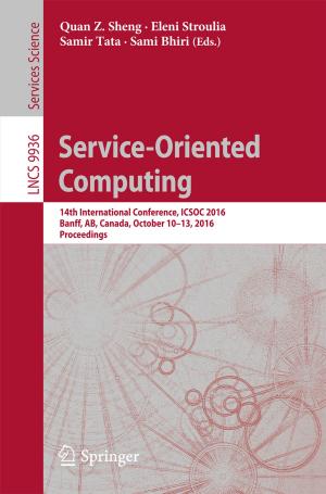 Cover of the book Service-Oriented Computing by Bodhisatwa Hazra, David A. Wood, Devleena  Mani, Pradeep K. Singh, Ashok K. Singh