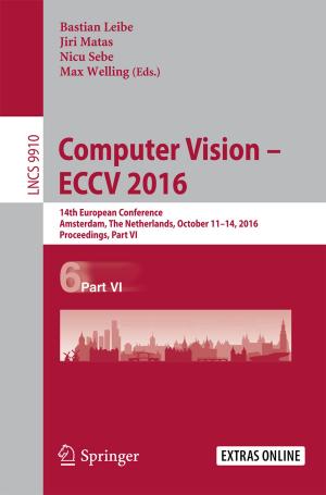 Cover of the book Computer Vision – ECCV 2016 by Mark R. Royce