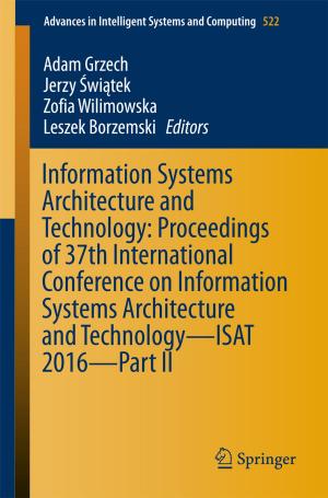 bigCover of the book Information Systems Architecture and Technology: Proceedings of 37th International Conference on Information Systems Architecture and Technology – ISAT 2016 – Part II by 
