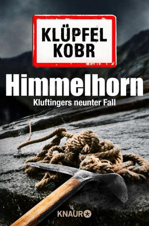 Cover of the book Himmelhorn by Volker Klüpfel, Michael Kobr