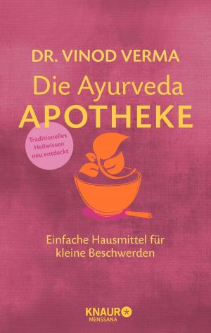 Cover of the book Die Ayurveda-Apotheke by Dr. Anne Katharina Zschocke