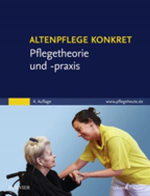 Cover of Altenpflege konkret Pflegetheorie und -praxis