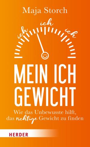 Cover of the book Mein Ich-Gewicht by Verena Kast