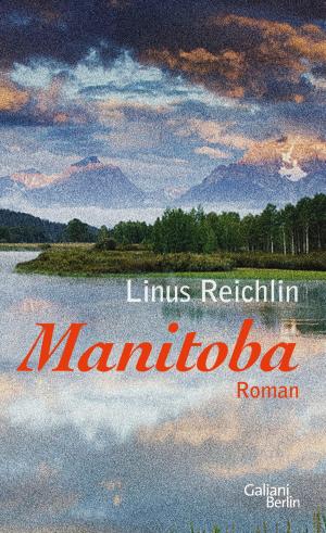 Cover of the book Manitoba by Volker Kutscher