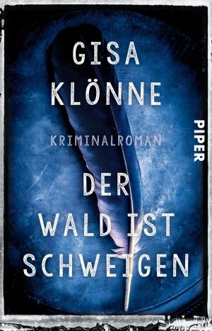Cover of the book Der Wald ist Schweigen by Markus Heitz