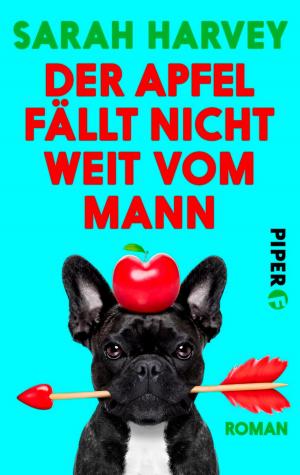 Cover of the book Der Apfel fällt nicht weit vom Mann by Beatrice Masini