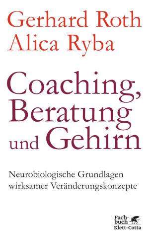Book cover of Coaching, Beratung und Gehirn