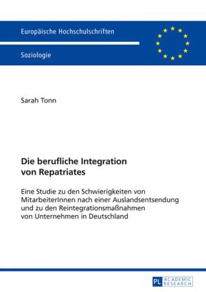 Cover of the book Die berufliche Integration von Repatriates by Jana Kozubíková Šandová