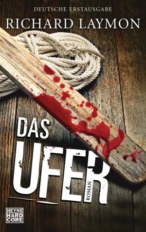 Cover of the book Das Ufer by Jutta Fuezi, Wulfing von Rohr