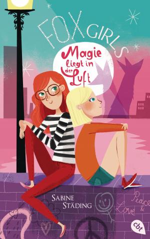Cover of the book FOXGIRLS - Magie liegt in der Luft by Patricia Schröder