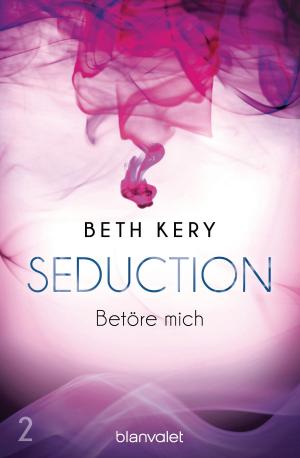 Cover of Seduction 2. Betöre mich