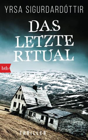 Cover of the book Das letzte Ritual by Camilla Grebe, Åsa Träff
