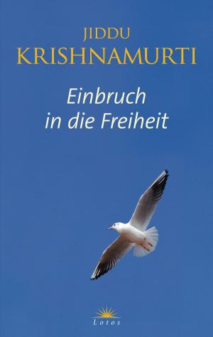 Book cover of Einbruch in die Freiheit
