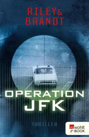 Cover of the book Operation JFK by Michael Böckler