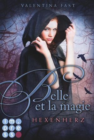 Cover of the book Belle et la magie 1: Hexenherz by Sandra Regnier
