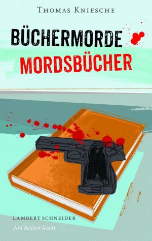 Book cover of Büchermorde – Mordsbücher