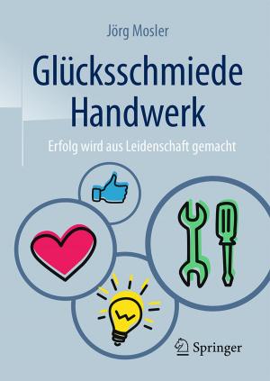 Cover of the book Glücksschmiede Handwerk by Xiaojuan Ma, Florian Becker