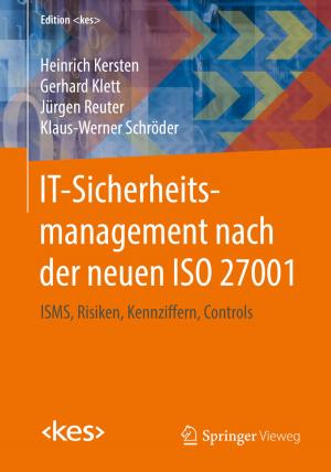 Cover of the book IT-Sicherheitsmanagement nach der neuen ISO 27001 by Christian Alexander Ullrich
