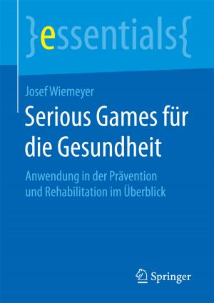 Cover of the book Serious Games für die Gesundheit by Dr. Jamey T. Schrier