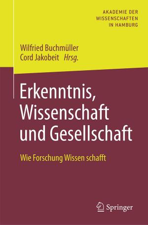 Cover of the book Erkenntnis, Wissenschaft und Gesellschaft by Oliver Pott, André Pott