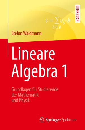 Cover of the book Lineare Algebra 1 by Jasna Mihailovic, Stanley J. Goldsmith, Ronan P. Killeen