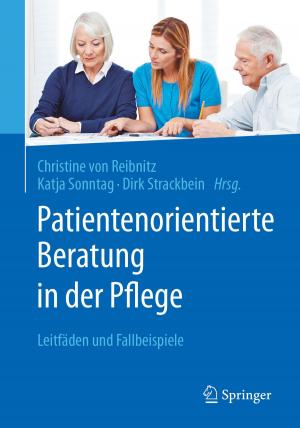 Cover of the book Patientenorientierte Beratung in der Pflege by Christoph Safferling