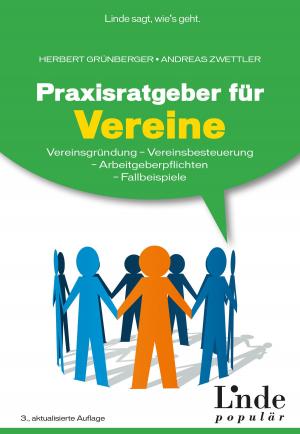 Cover of the book Praxisratgeber für Vereine by Silvia Gebhart, Christian Lenneis, Gerhard Kohler