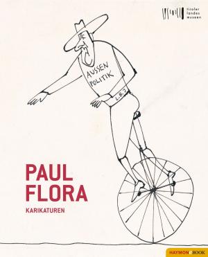 Cover of the book Paul Flora by Jürg Amann