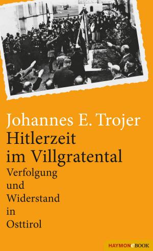 Cover of the book Hitlerzeit im Villgratental by Klaus Merz