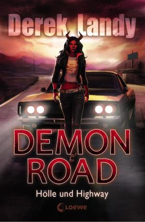 Book cover of Demon Road 1 - Hölle und Highway