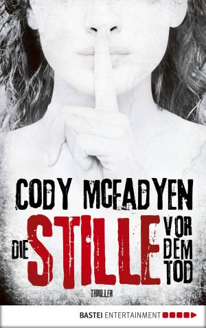 Cover of the book Die Stille vor dem Tod by Fiona Valpy