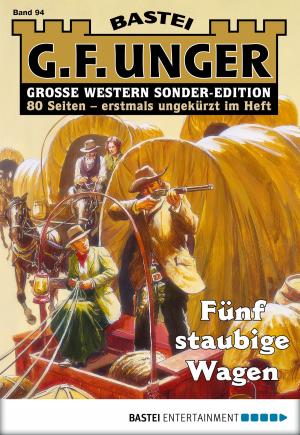 Cover of the book G. F. Unger Sonder-Edition 94 - Western by Katja von Seeberg