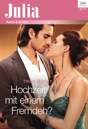 Cover of the book Hochzeit mit einem Fremden? by Margaret Moore, Marguerite Kaye, Linda Skye, Amanda Mccabe