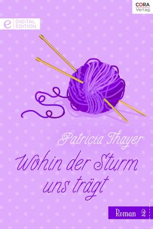 Cover of the book Wohin der Sturm uns trägt by Rebecca Winters