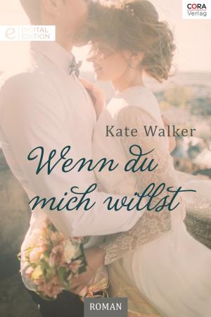 Book cover of Wenn du mich willst