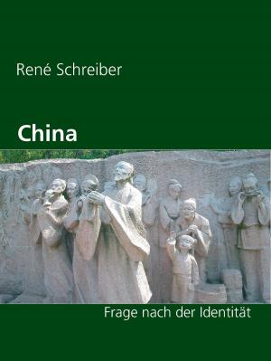 Cover of the book China by Reinhard Schmelzer