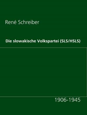 Cover of the book Die slowakische Volkspartei (SLS/HSLS) by Anne Kari B. Solstad