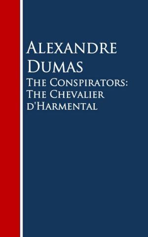 Cover of the book The Conspirators: The Chevalier d'Harmental by Alex McVeigh Miller
