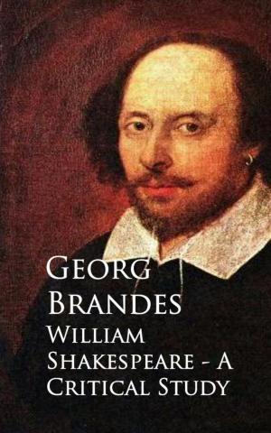 Cover of the book William Shakespeare - A Critical Study by S. Baring-Gould