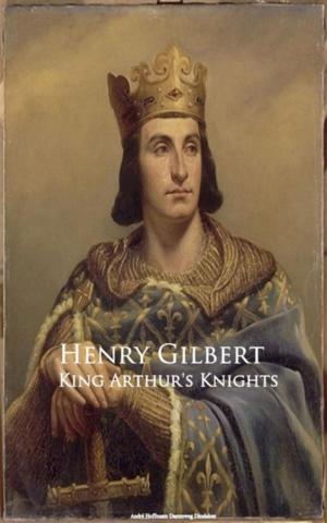 Cover of the book King Arthur's Knights by George Barr McCutcheon