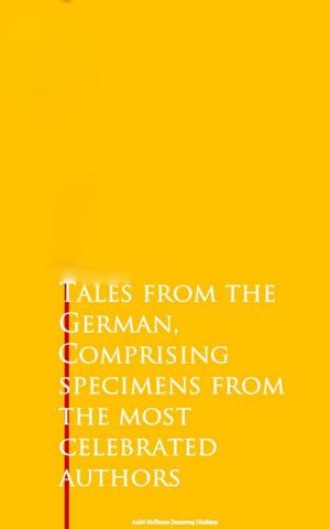 Book cover of Tales from the German, Comprising specimens from the most celebrated authors