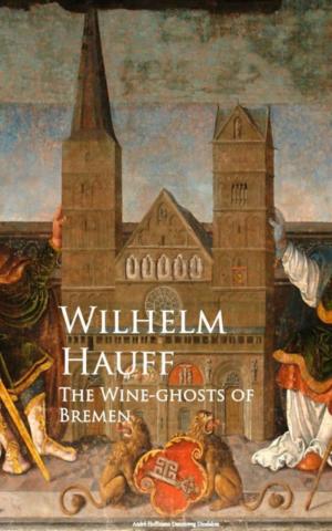 Cover of the book The Wine-ghosts of Bremen by Charles Darwin