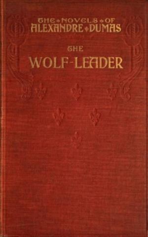 Cover of the book The Wolf-Leader by Will Carleton