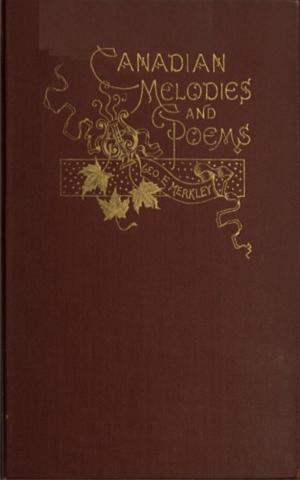 Cover of the book Canadian Melodies and Poems by Susannah Carlson