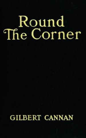 Cover of the book Round the Corner by S. Baring-Gould