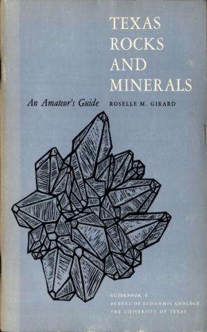 Cover of the book Texas Rocks and Minerals by Osgood E. Fuller