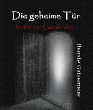 Book cover of Die geheime Tür hinter der Garderobe