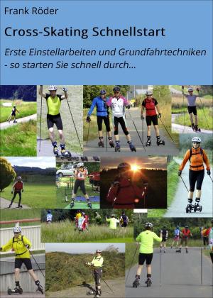 Cover of the book Cross-Skating Schnellstart by Jürgen Prommersberger