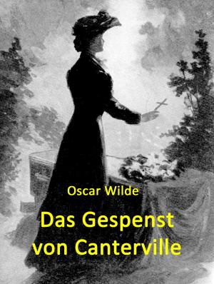 Cover of the book Das Gespenst von Canterville by Andreas Wicker